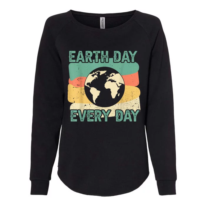 Earth Day Every Day Womens California Wash Sweatshirt