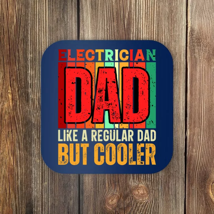 Electrician Dad Coaster