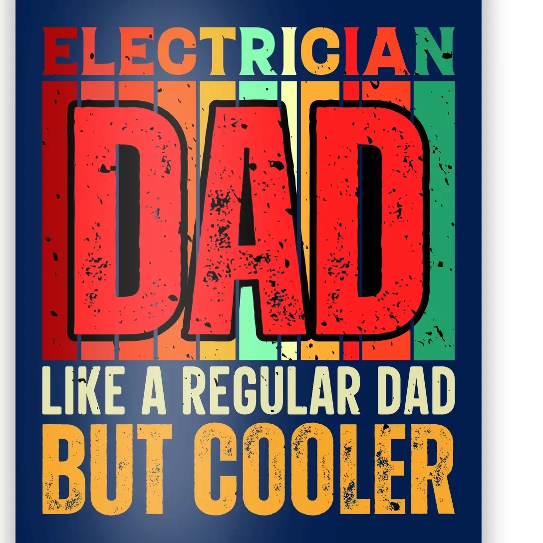 Electrician Dad Poster