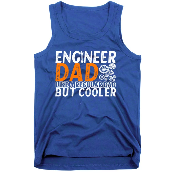 Engineer Dad Engineering Engineers Gift Tank Top