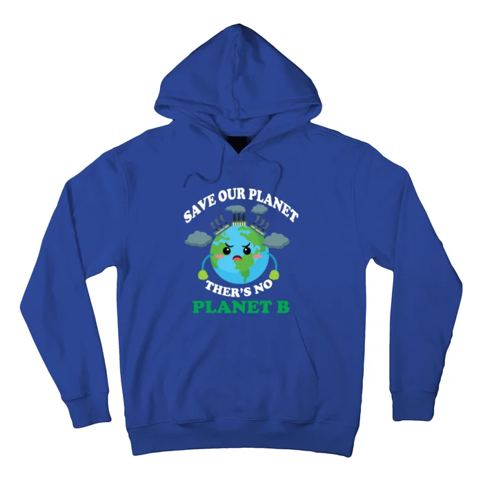 Earth Day Everyday Rainbow There Is No Planet B Meaningful Gift Hoodie