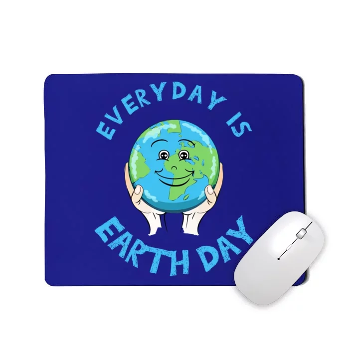 Earth Day Everyday Day Is Earth Day Climate Change Planet Cool Gift Mousepad