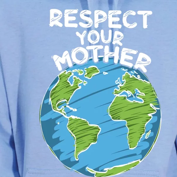 Earth Day Everyday Respect Your Mother Gift Unisex Surf Hoodie