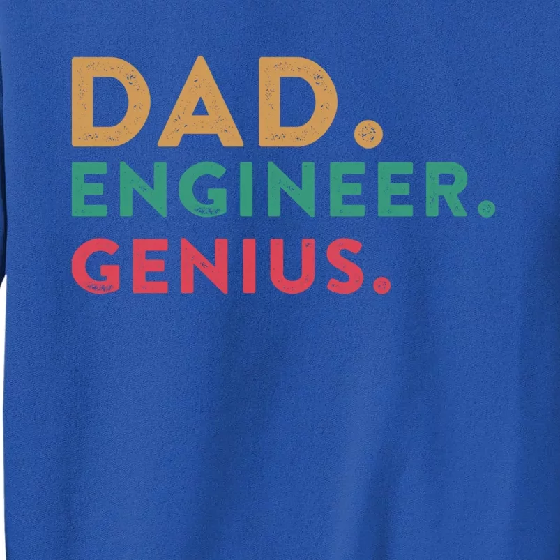 Engineering Dad Engineer Dads Dad Engineer Genius Gift Sweatshirt