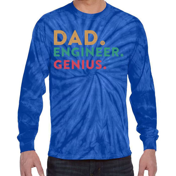 Engineering Dad Engineer Dads Dad Engineer Genius Gift Tie-Dye Long Sleeve Shirt