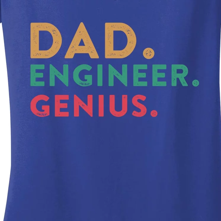 Engineering Dad Engineer Dads Dad Engineer Genius Gift Women's V-Neck T-Shirt