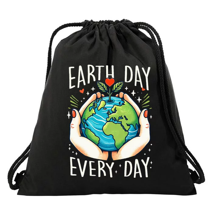 Earth Day Everyday Planet Anniversary Drawstring Bag