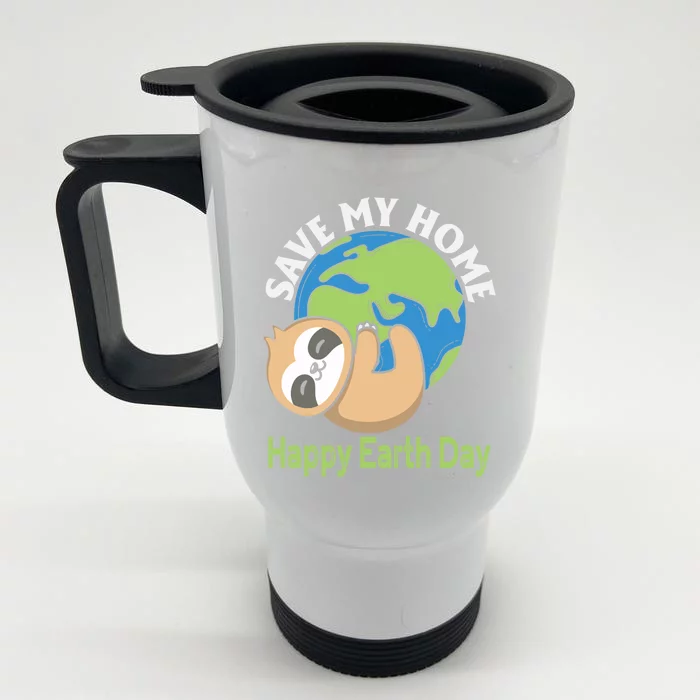 Earth Day Environtalists Cute Sloth Nature Lover Gift Front & Back Stainless Steel Travel Mug