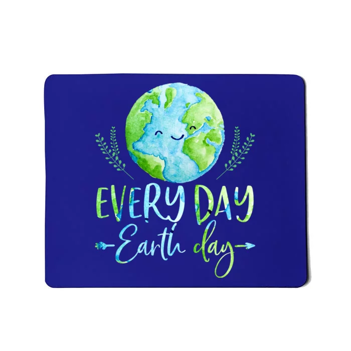 Earth Day Every Day Nature Meaningful Gift Mousepad