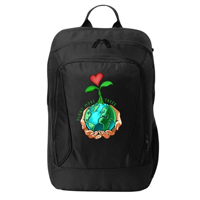 Earth Day Everyday Plant More Trees Save Our Climate Change Cool Gift City Backpack