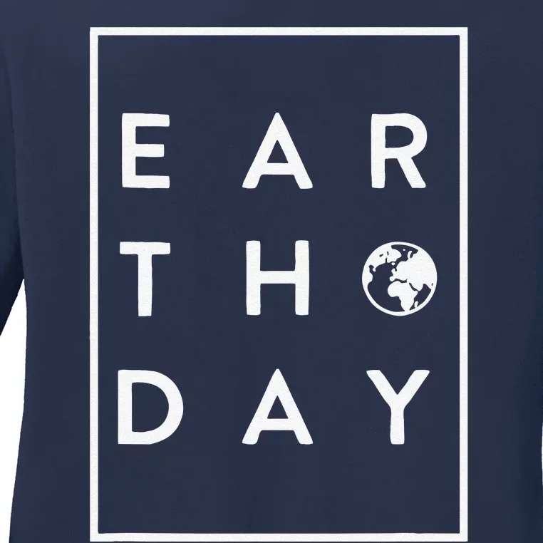 Earth Day Eco Conscious Environmental Awareness Ladies Long Sleeve Shirt