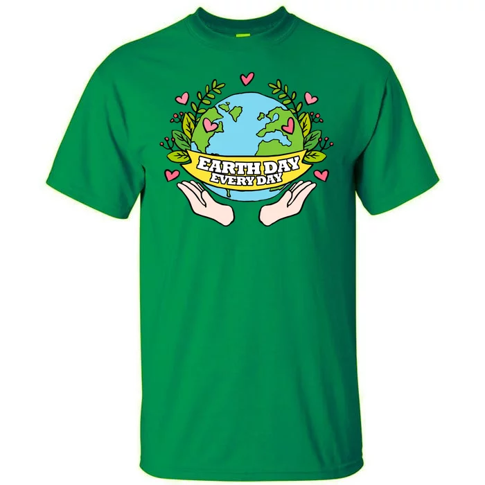 Earth Day Everyday Awareness Tall T-Shirt