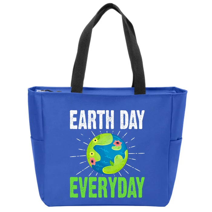 Earth Day Everyday Plant Nature Environtal Lover Funny Gift Zip Tote Bag