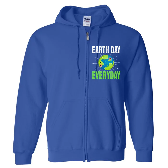 Earth Day Everyday Plant Nature Environtal Lover Funny Gift Full Zip Hoodie