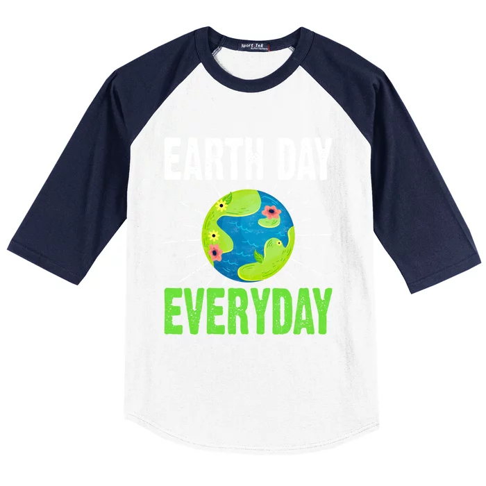 Earth Day Everyday Plant Nature Environtal Lover Funny Gift Baseball Sleeve Shirt