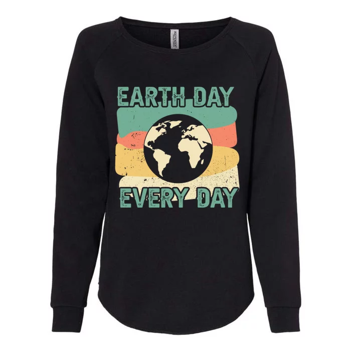 Earth Day Every Day Gift Womens California Wash Sweatshirt