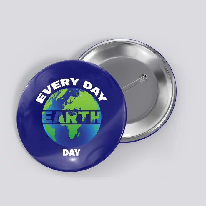 Earth Day Everyday Save The Earth Save Our Home Planet Earth Gift ...