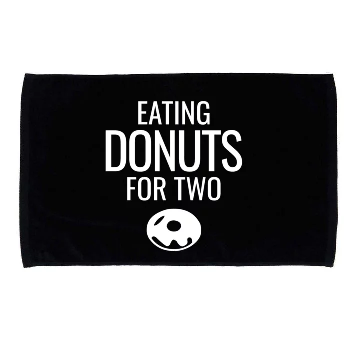 Eating Donuts For Two Gift Pregnancy Funny Gift Microfiber Hand Towel