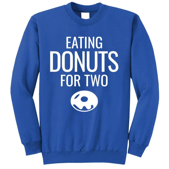 Eating Donuts For Two Gift Pregnancy Funny Gift Sweatshirt