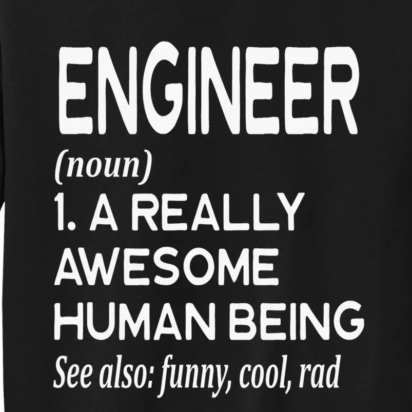 Engineer Definition Funny Civil Mechanical Chemical Computer Tall Sweatshirt