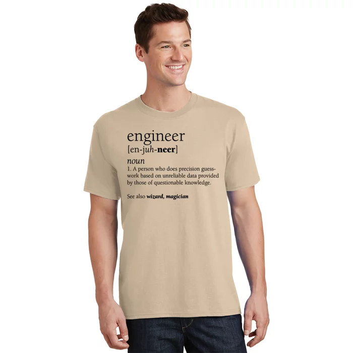 Engineer Definition Funny Engineering Gift STEM T T-Shirt