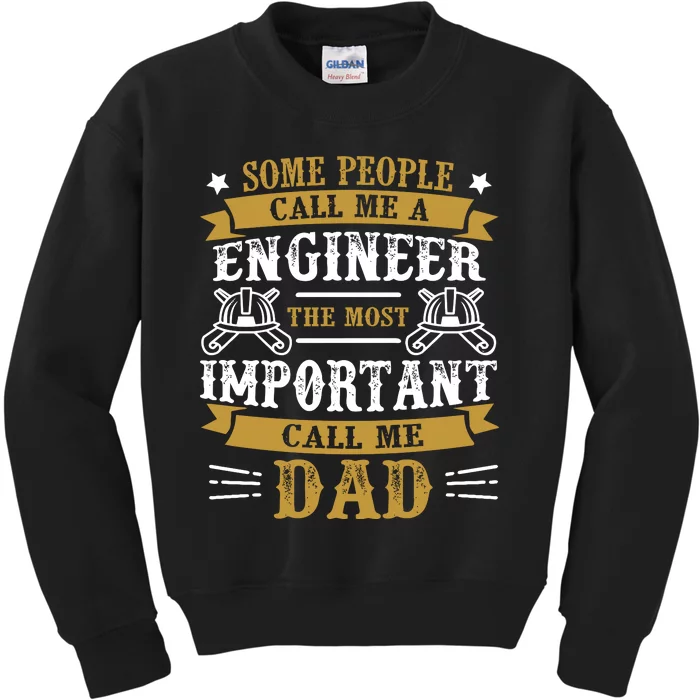 Engineer Dad Father's Day Kids Sweatshirt