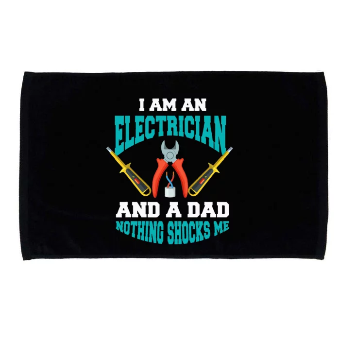 Electrician Dad Funny Electrician Father Gift Microfiber Hand Towel