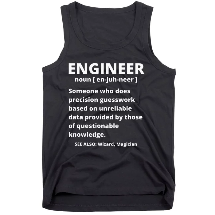 Engineer Definition Funny Sarcastic Engineering Tank Top