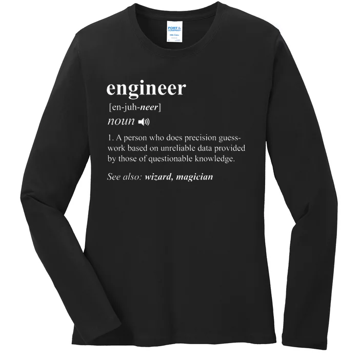 Engineer Definition Funny Engineering Mechanical Civil Gift Ladies Long Sleeve Shirt