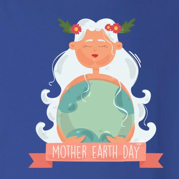 Earth Day Funny Gift Mother Earth Day Gift Toddler Long Sleeve Shirt