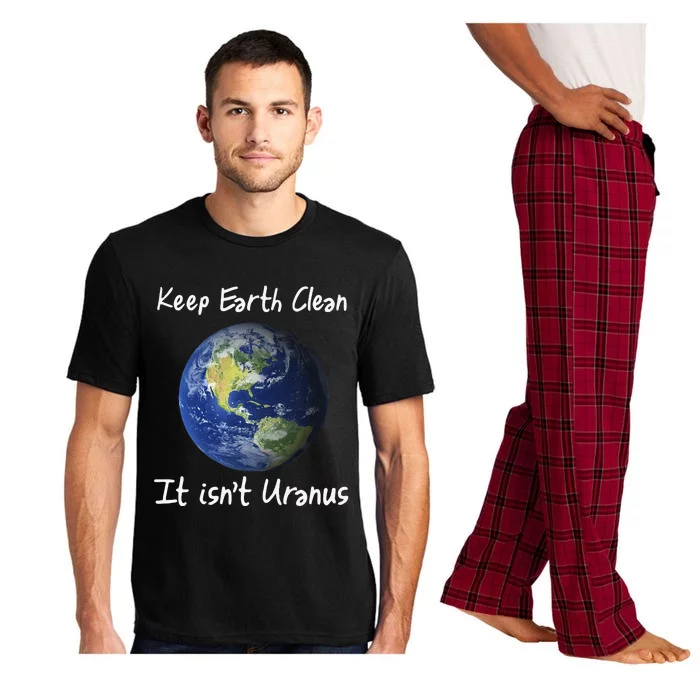 Earth Day Funny Clean Space Not Uranus Gift Pajama Set