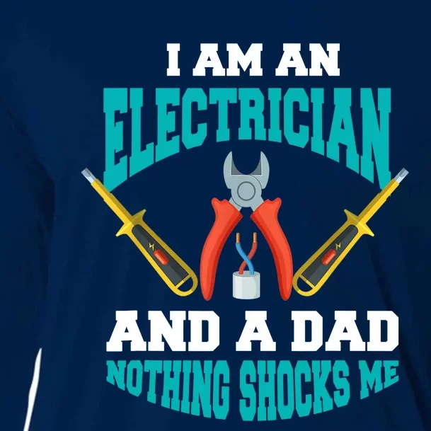 Electrician Dad Funny Electrician Father Gift Cooling Performance Long Sleeve Crew