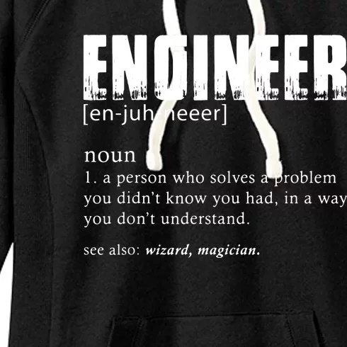 Engineer Definition Funny Engineering Gift Funny Engineer Women's Fleece Hoodie