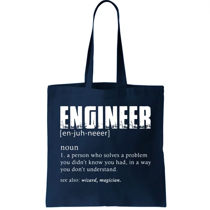 Engineer Definition Funny Engineering Gift Funny Engineer Tote Bag