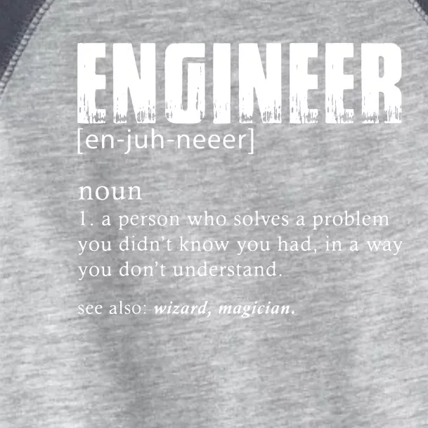 Engineer Definition Funny Engineering Gift Funny Engineer Toddler Fine Jersey T-Shirt