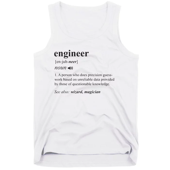 Engineer Definition Funny Engineering Mechanical Civil Gift Tank Top