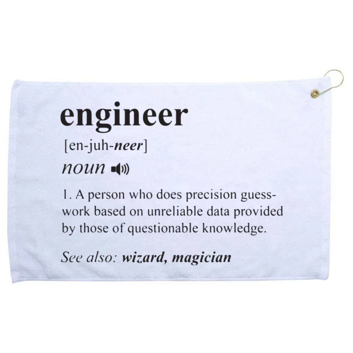 Engineer Definition Funny Engineering Mechanical Civil Gift Grommeted Golf Towel