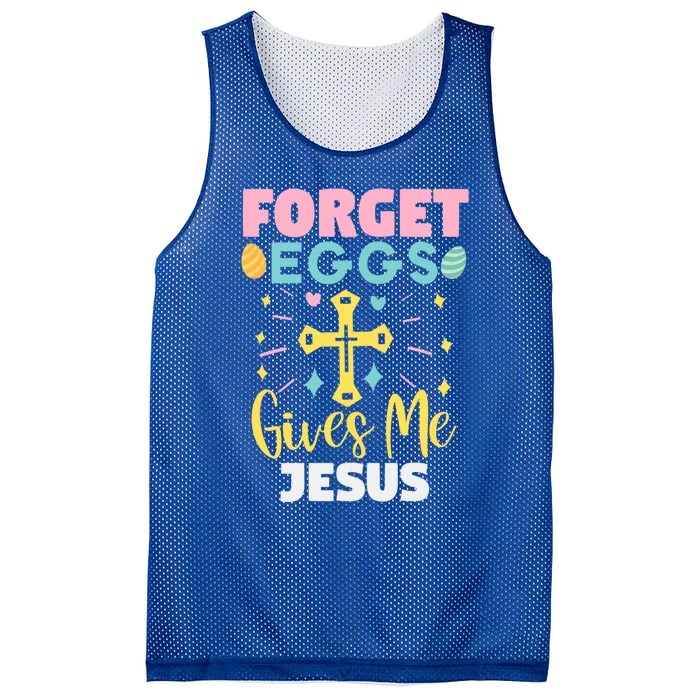 Easter Day Forget Eggs Give Me Jesus Cool Gift Mesh Reversible Basketball Jersey Tank