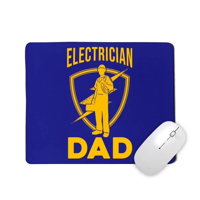 Electrician Dad Fathers Day Funny Electrical Engineering Cute Gift Mousepad