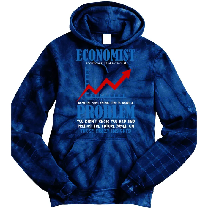 Economist Definition Funny Joke Tie Dye Hoodie