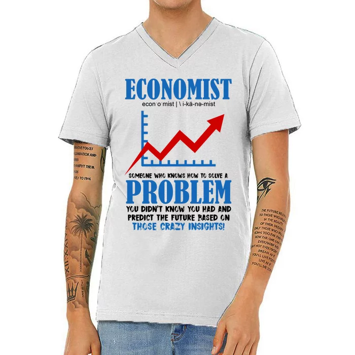 Economist Definition Funny Joke V-Neck T-Shirt