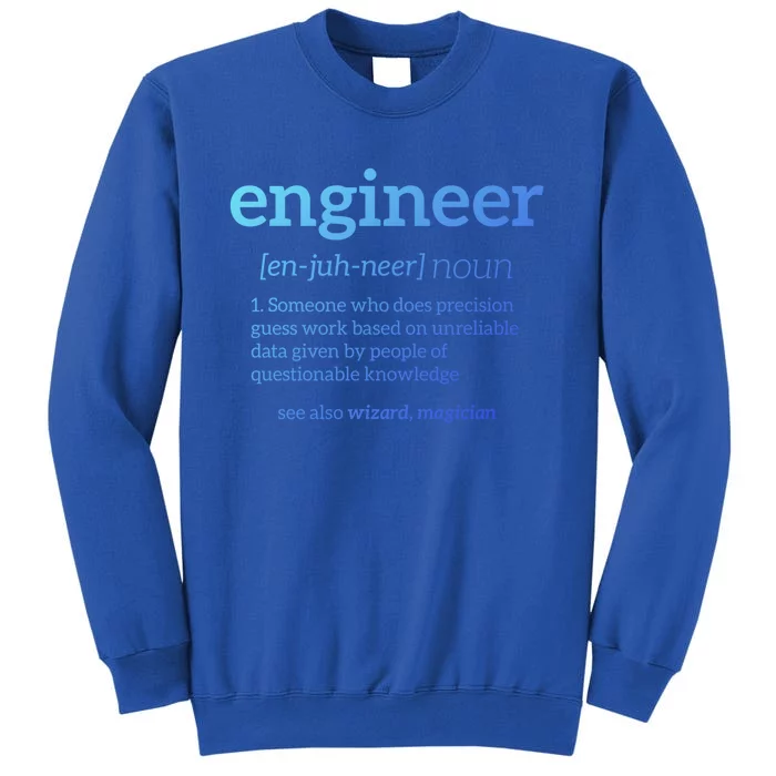 Engineer Definition Funny Civil Engineering Major Electrical Gift Tall Sweatshirt