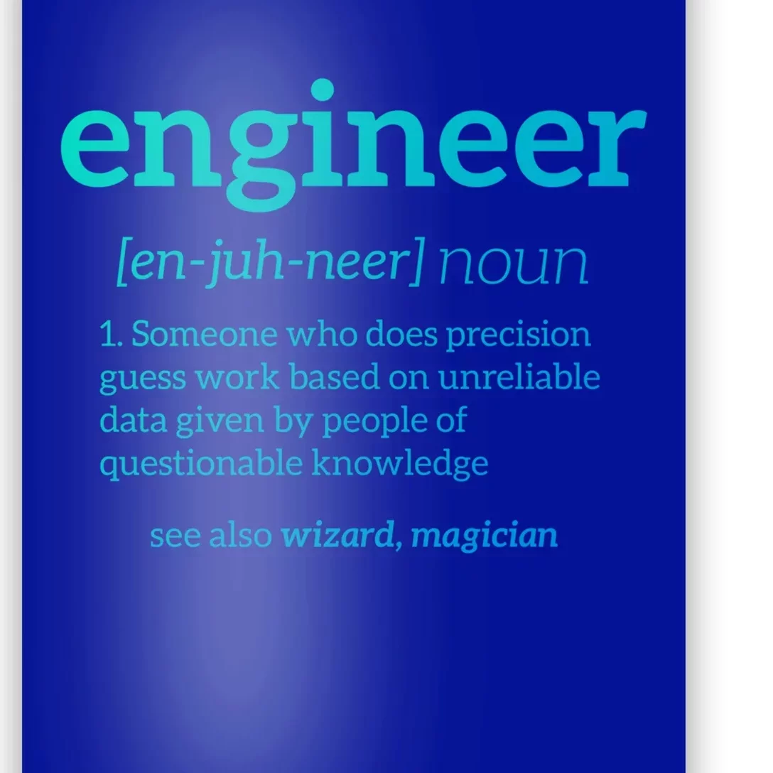 Engineer Definition Funny Civil Engineering Major Electrical Gift Poster