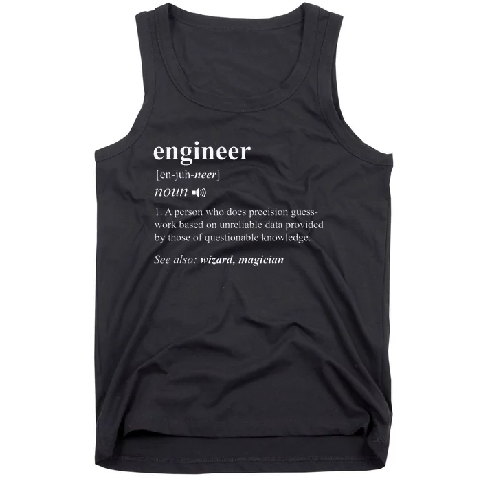 Engineer Definition Funny Engineering Mechanical Civil Tank Top