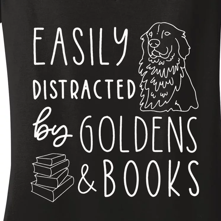 Easily Distracted Golden Retrievers & Books Dog Lover Women's V-Neck T-Shirt