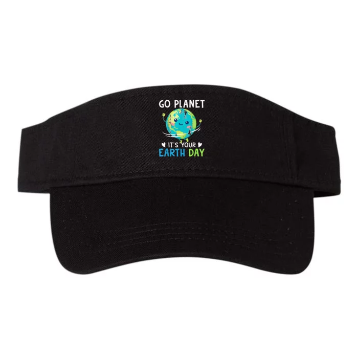 Earth Day Go planet It's Your Earth Day Valucap Bio-Washed Visor