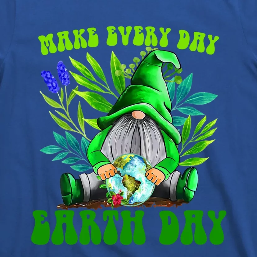 Earth Day Gnome Planet Environtalist Funny Gift Meaningful Gift T-Shirt