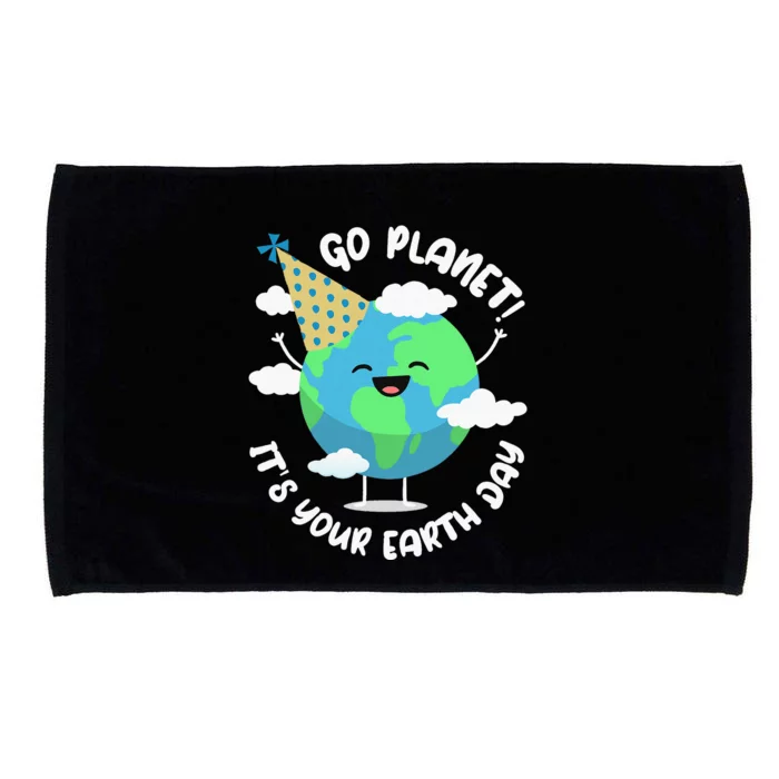 Earth Day Go Planet Its Your Earth Day Microfiber Hand Towel