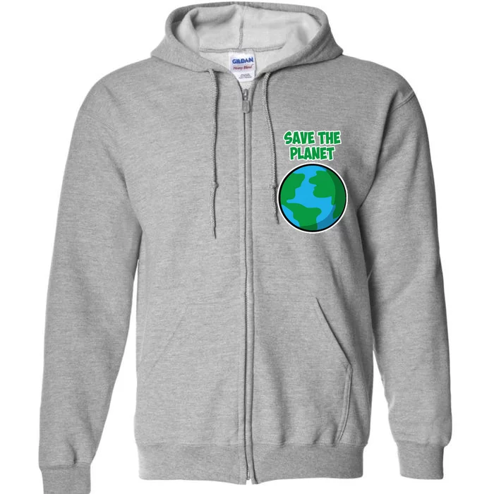 Earth Day Gift For Women And Save The Planet Full Zip Hoodie