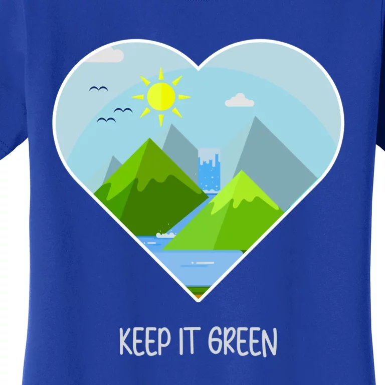 Earth Day Gift Keep It Green Save Planet Funny Gift Women's T-Shirt